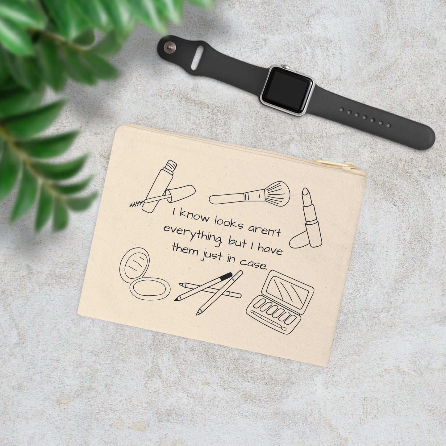 Zipper Pouch-Looks Aren't Everything