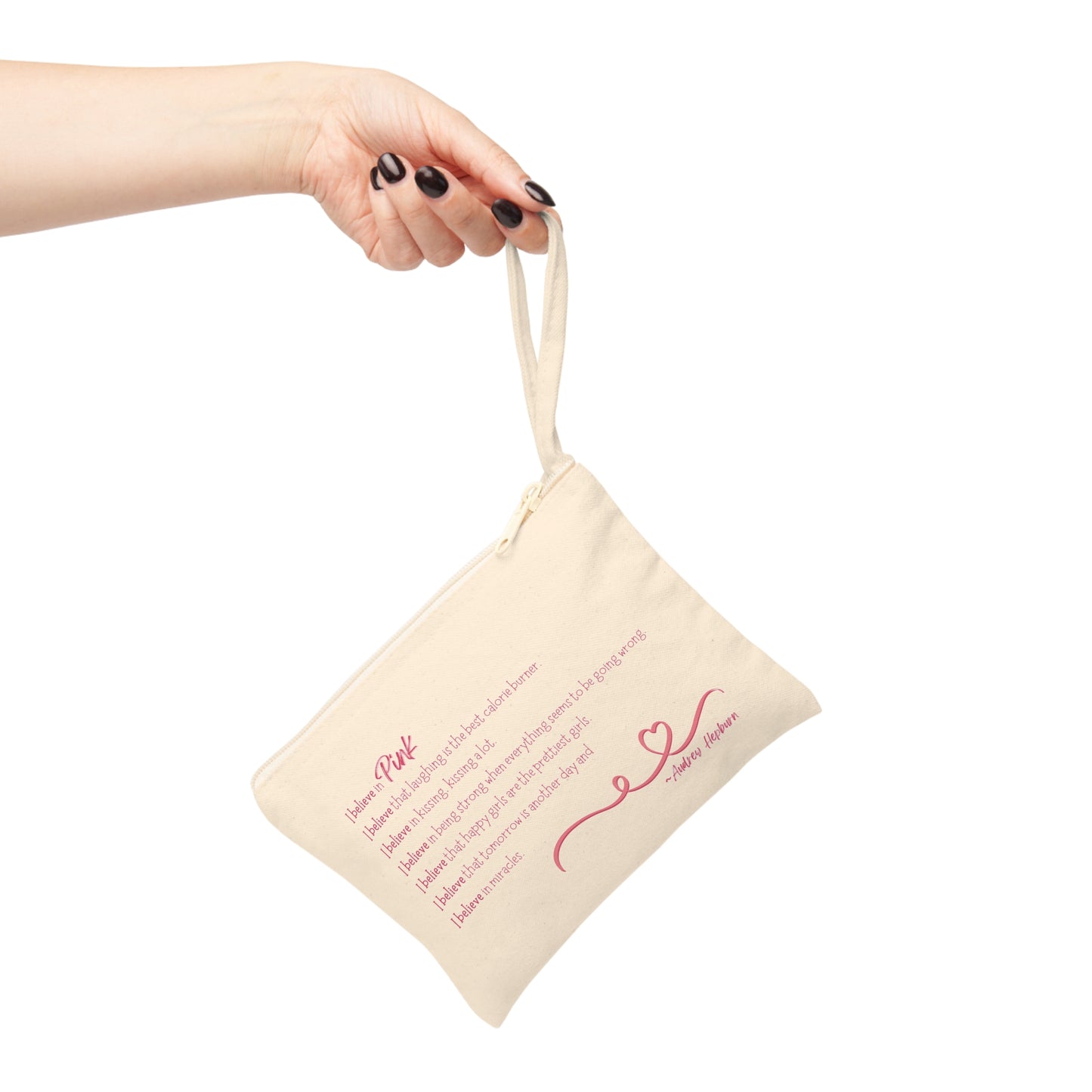 Zipper Pouch-I Believe in Pink