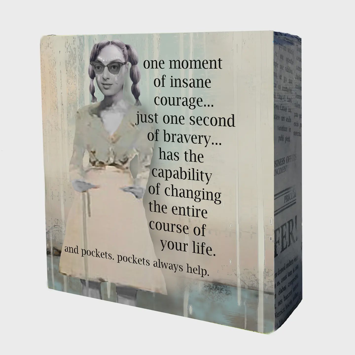 Mini Canvas-Insane Courage