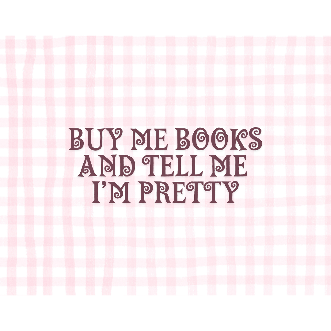 Buy Me Books Print