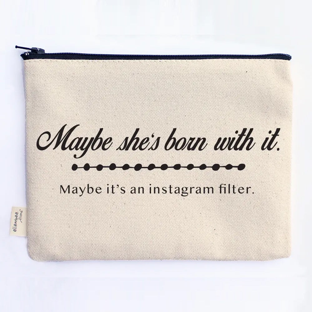 Born With It Zipper Pouch