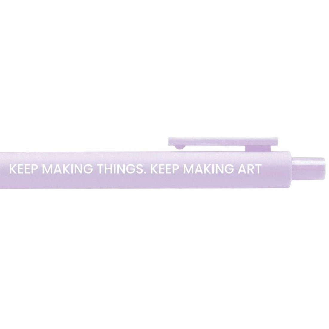 Pen-Keep Making Art
