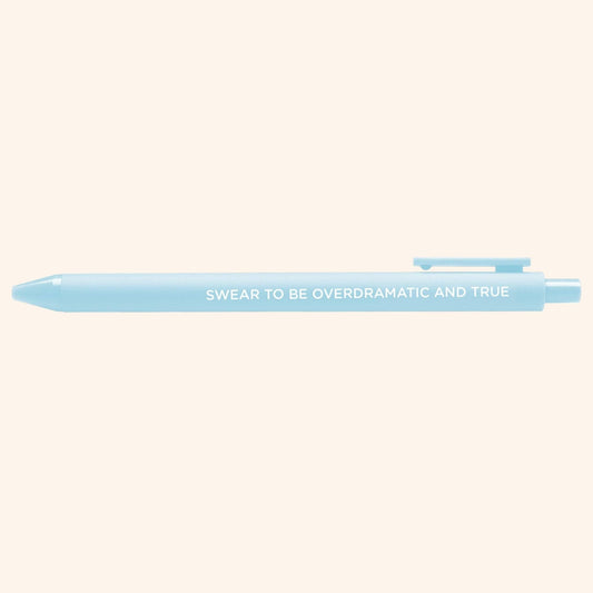 Pen-Overdramatic and True