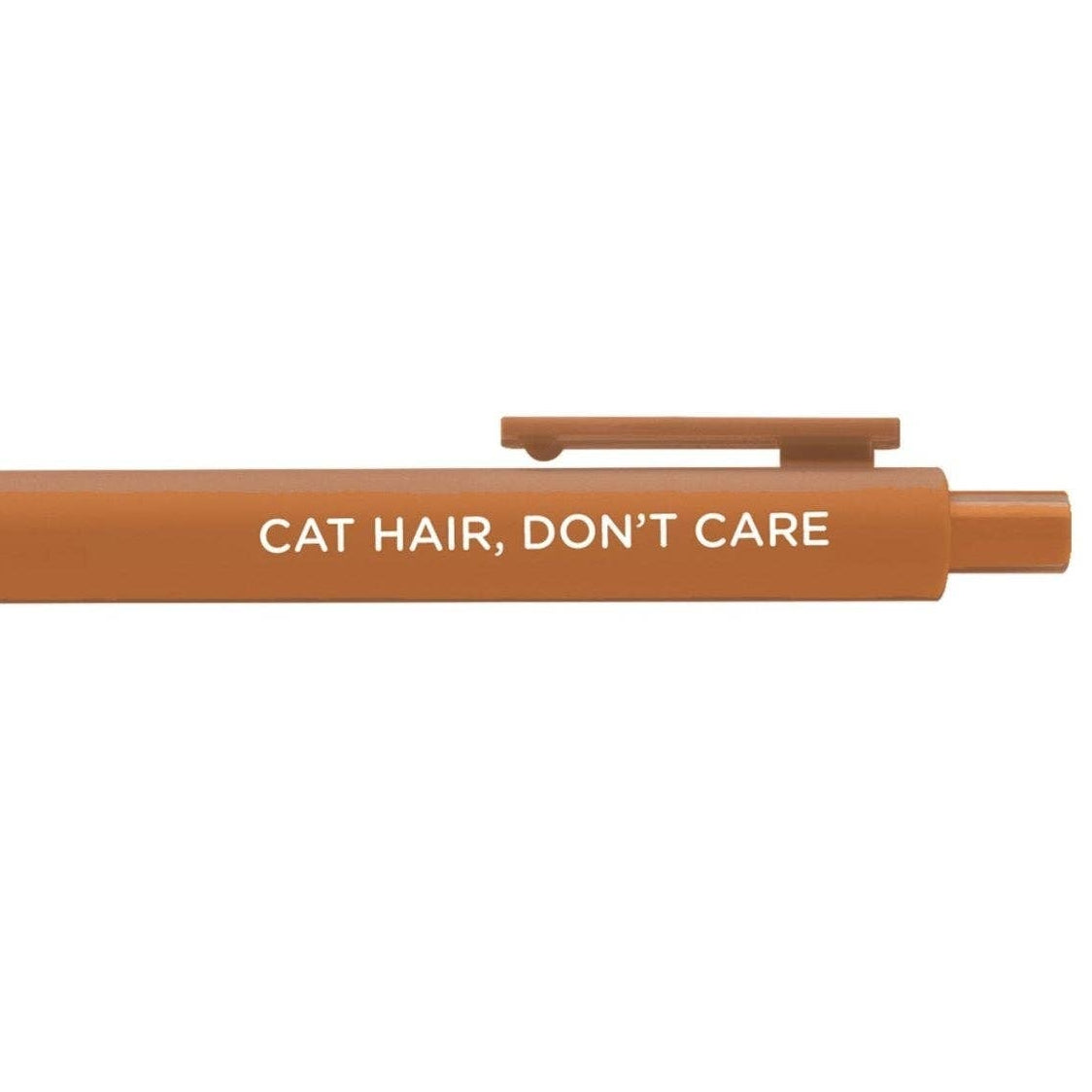 Pen-Cat Hair, Don't Care