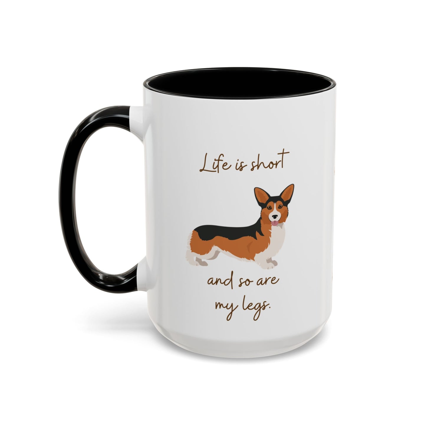 Life is Short Corgi Mug