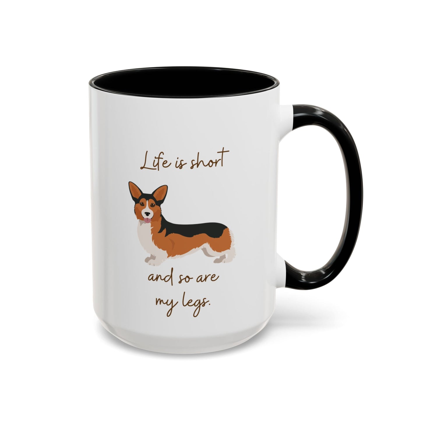 Life is Short Corgi Mug