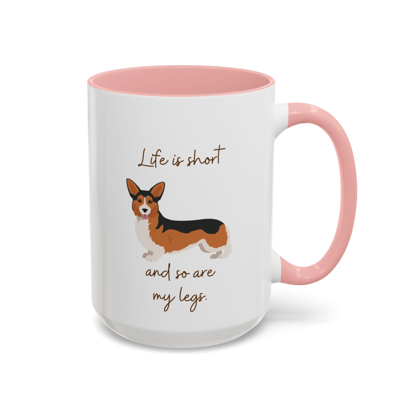 Life is Short Corgi Mug