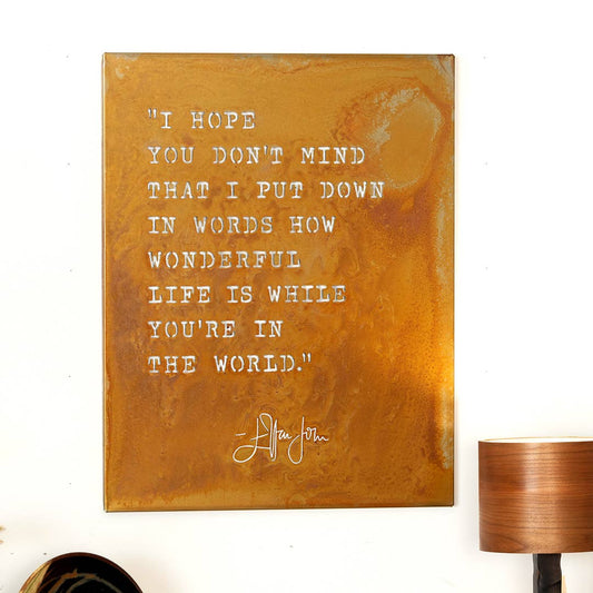 I Hope You Don't Mind Wall Art