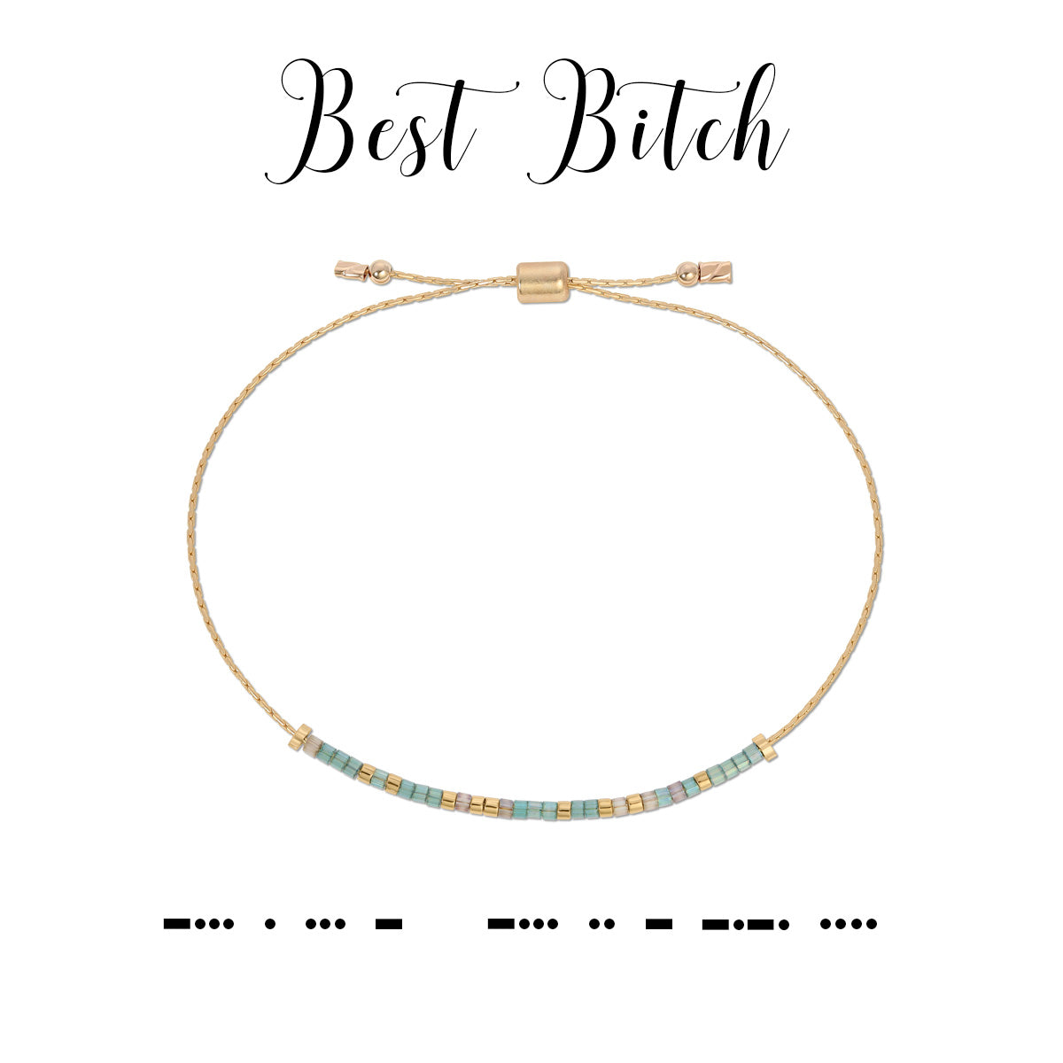 Morse Code Bracelet-Best B!tch