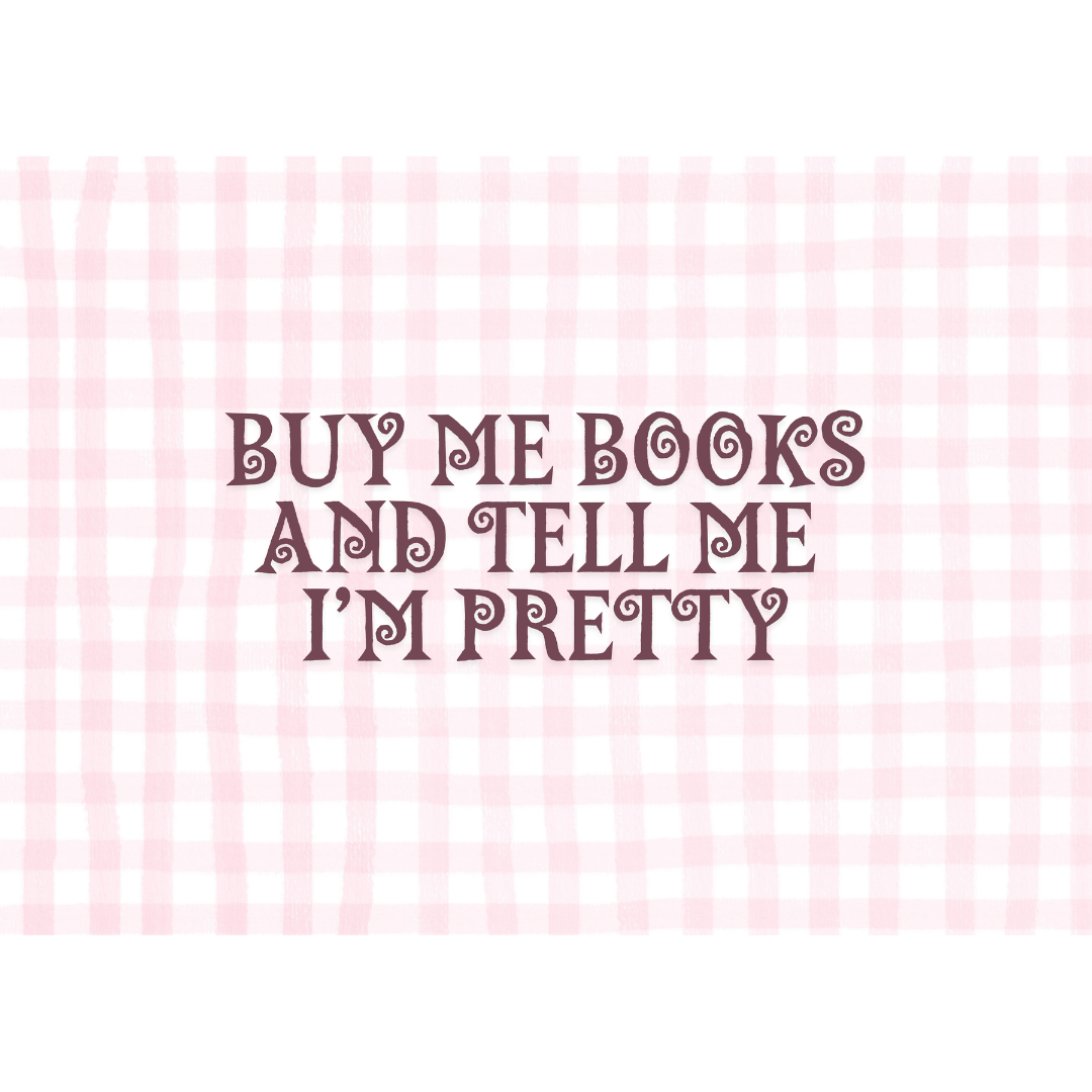 Buy Me Books Print