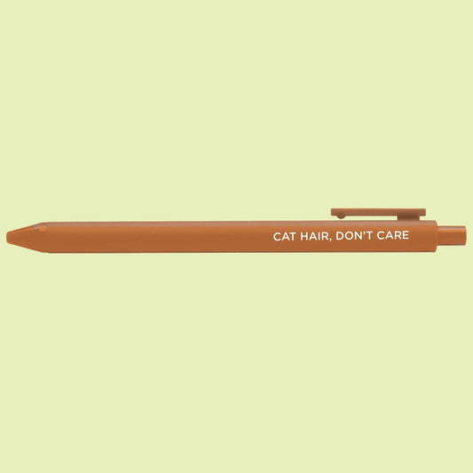 Pen-Cat Hair, Don't Care