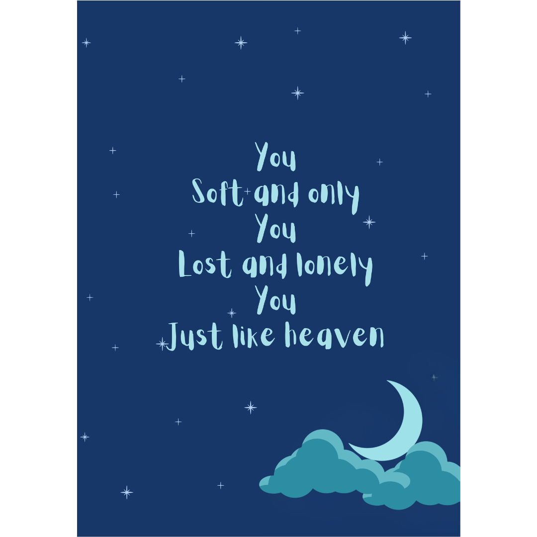 Just Like Heaven Print