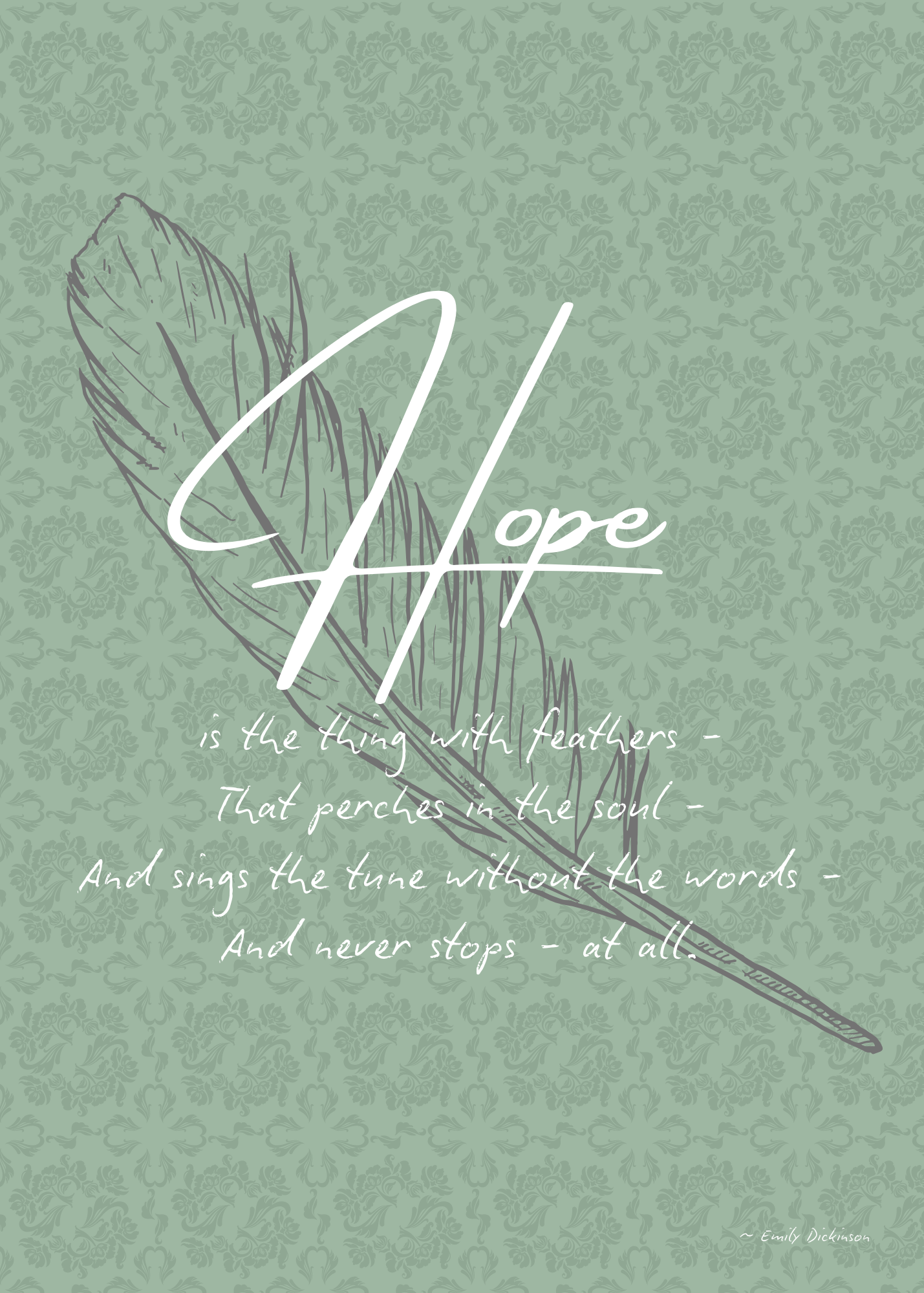 Hope Is The Thing Print