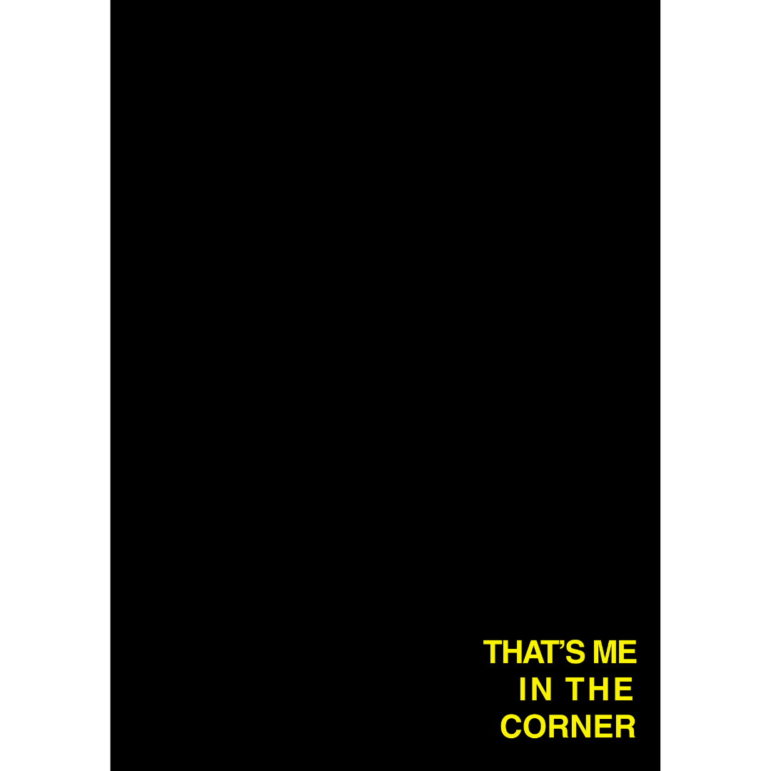 Me In The Corner Print