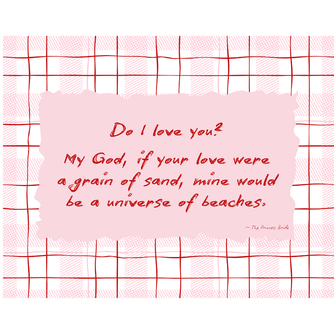 Do I Love You Print