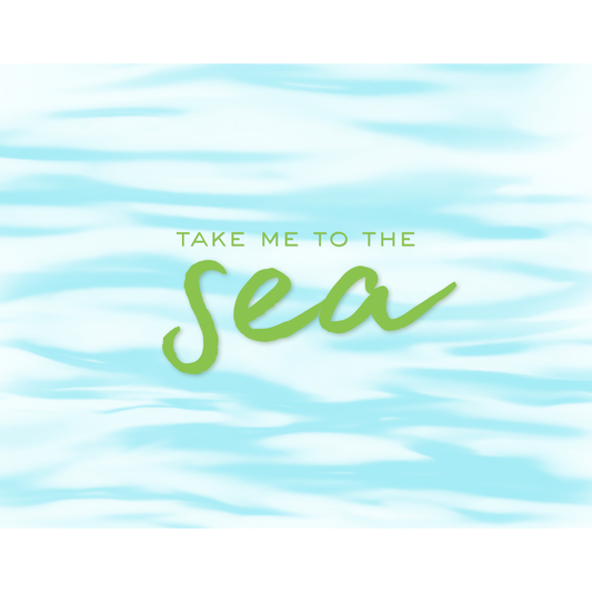 Take Me To The Sea Print