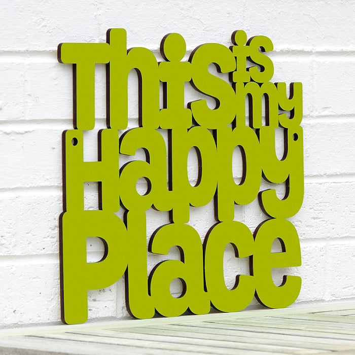This is My Happy Place Sign