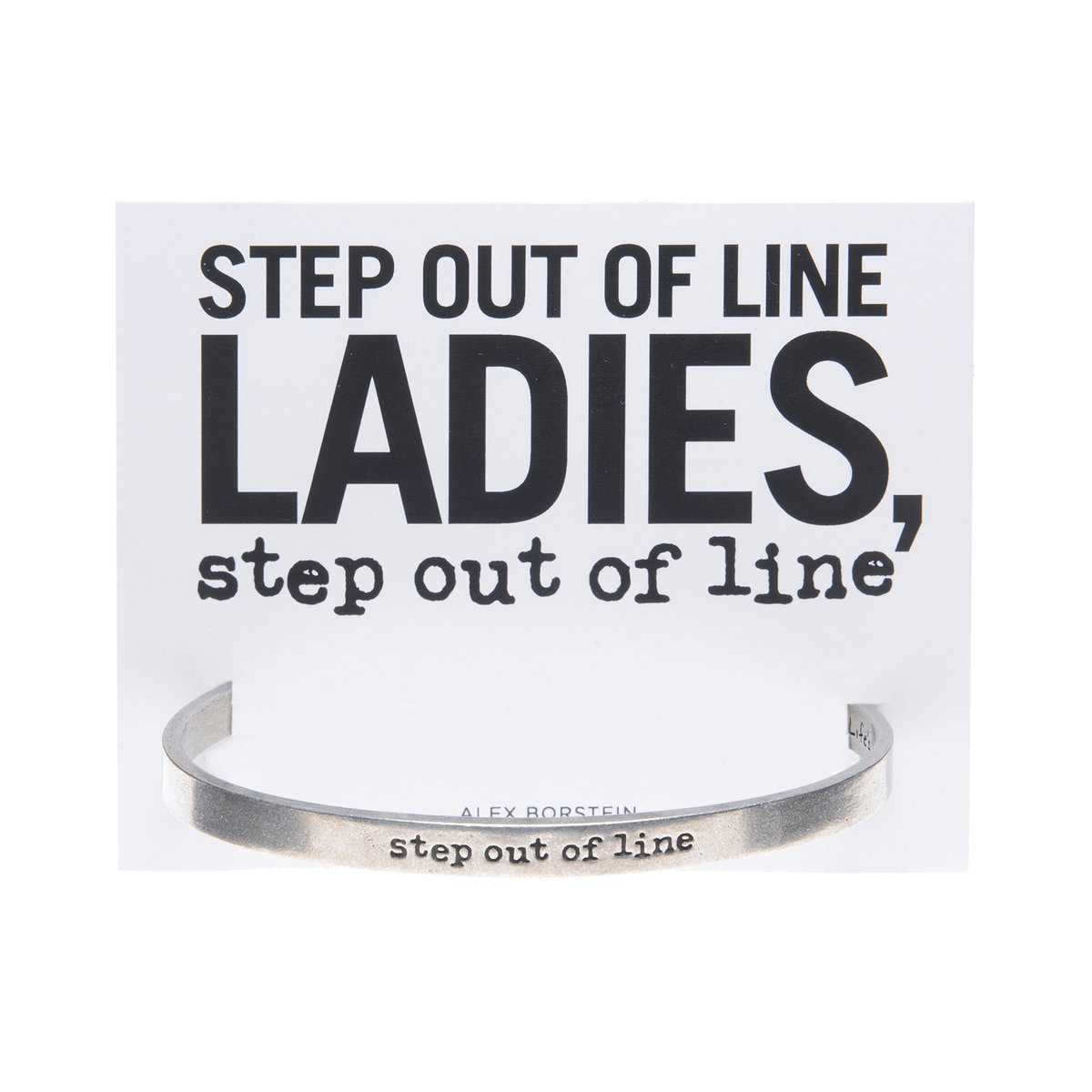 Cuff Bracelet-Step Out of Line